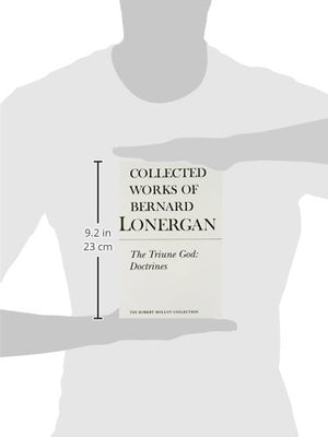 The Triune God: Doctrines (Collected Works of Bernard Lonergan),Used