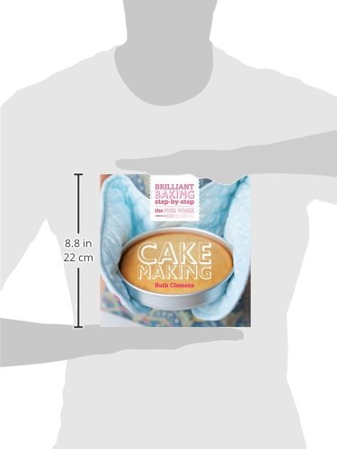 The Pink Whisk Guide To Cake Making: Brilliant Baking Stepbystep,New