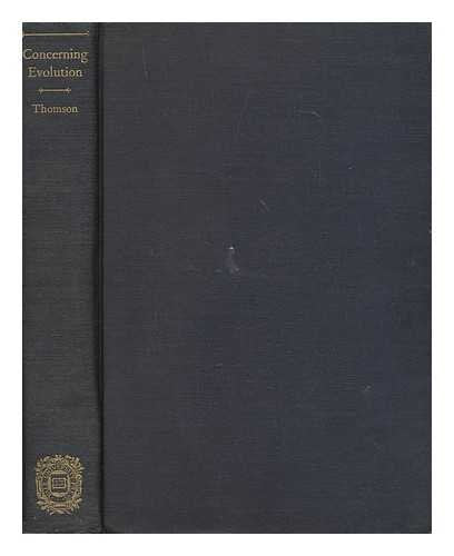 Concerning Evolution (The Terry Lectures Series),Used