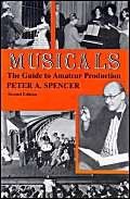 Musicals: The Guide to Amateur Production,Used