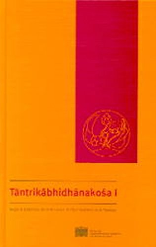 Tantrikabhidhanakosa I (Beitrage zur Kultur und Geistesgeschichte Asiens),Used