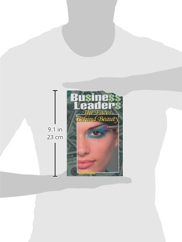 Business Leaders: The Faces Behind Beauty,Used