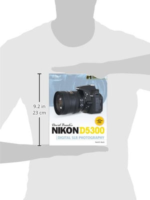 David Buschs Nikon D5300 Guide to Digital SLR Photography,Used