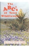 ABC's of Texas Wildflowers,New