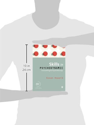 Skills in Psychodynamic Counselling and Psychotherapy (Skills in Counselling & Psychotherapy Series),Used