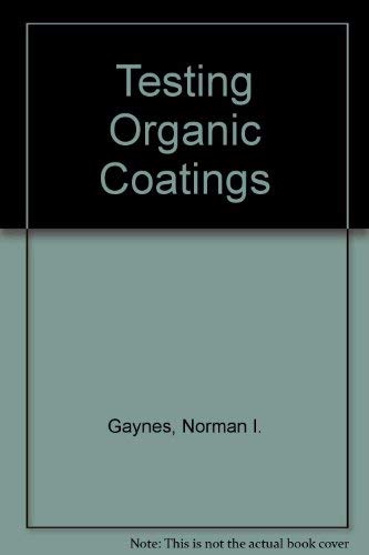 Testing of organic coatings,Used