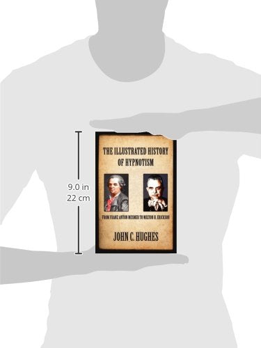 The Illustrated History of Hypnotism,New