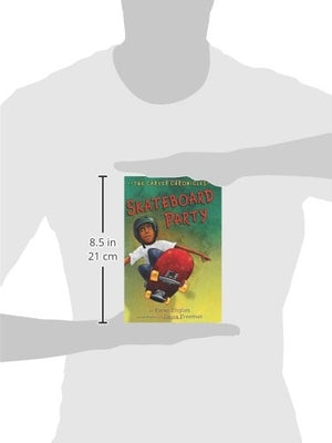 Skateboard Party: The Carver Chronicles, Book Two (2),Used