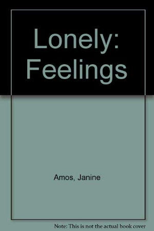 Lonely: Feelings,Used