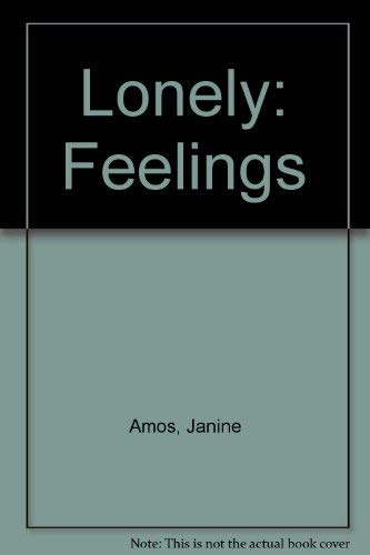 Lonely: Feelings,Used