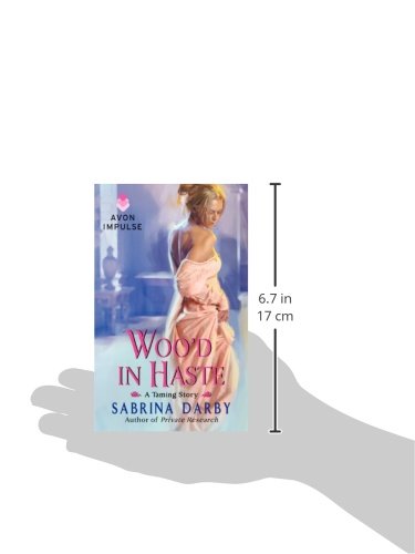 Woo'd in Haste (The Taming Series, 1),Used