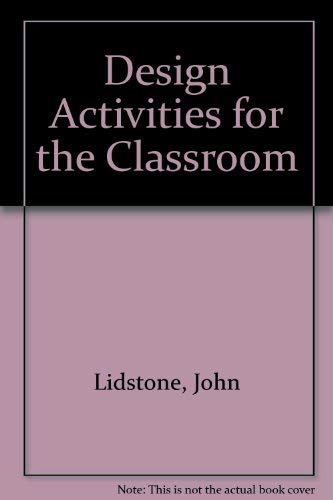 Design Activities for the Classroom,Used