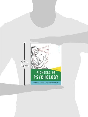 Pioneers Of Psychology: A History,Used