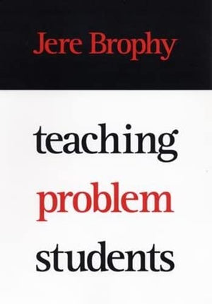 Teaching Problem Students,New
