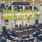How States Make Laws (Kaleidoscope: Government),Used