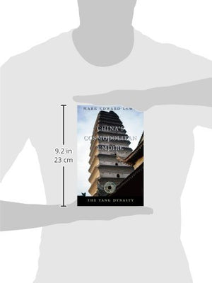 Chinas Cosmopolitan Empire: The Tang Dynasty (History Of Imperial China),Used