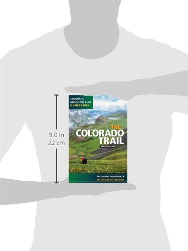 Colorado Trail 9th Edition (Colorado Mountain Club Guidebook),Used