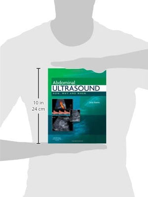 Abdominal Ultrasound: How, Why And When