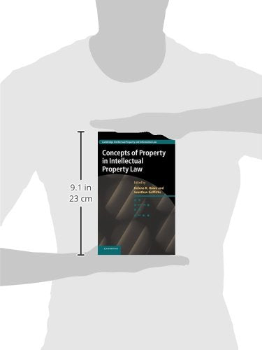 Concepts of Property in Intellectual Property Law (Cambridge Intellectual Property and Information Law, Series Number 21),Used