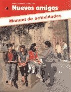 Nuevos Amigos (Spanish Edition)-new