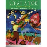 C'est a toi!: Level Three (Annotated Teacher's Edition),Used