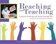 Reaching and Teaching Students With Special Needs Through Art,New