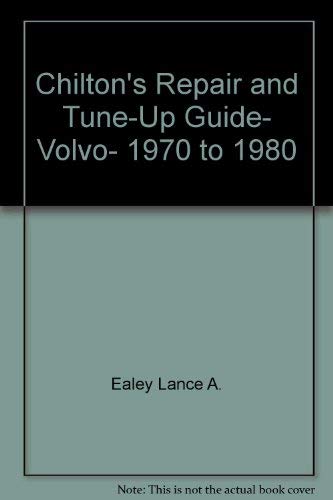 Chilton's Repair and TuneUp Guide, Volvo, 1970 to 1980,Used