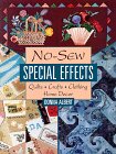 NoSew Special Effects: QuiltsCraftsClothingHome Decor,Used