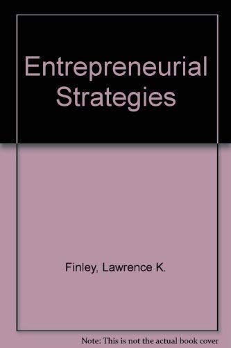 Entrepreneurial Strategies: Text and Cases,Used