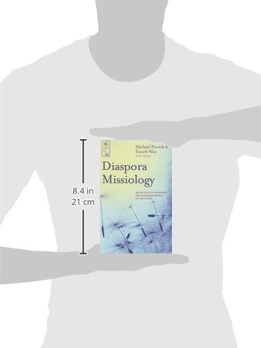 Diaspora Missiology: Reflections on Reaching the Scattered Peoples of the World (23),Used