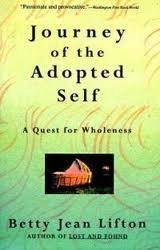 Journey Of The Adopted Self: A Quest For Wholeness,New