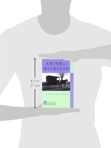 Amish in Michigan (Discovering the Peoples of Michigan),Used