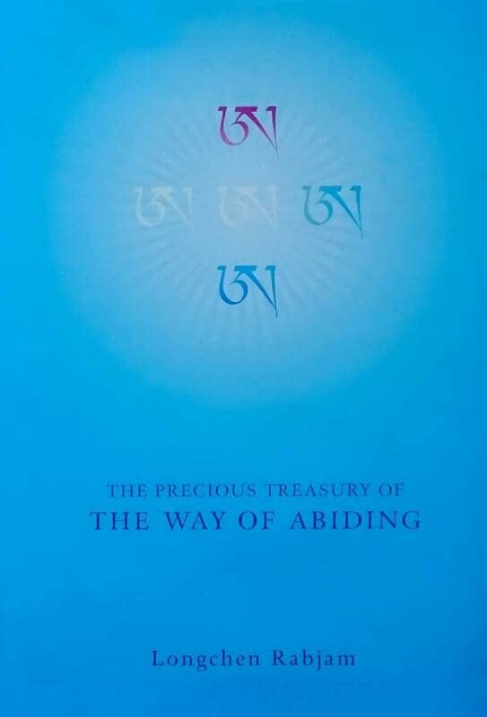 The Precious Treasury of The Way of Abiding,New