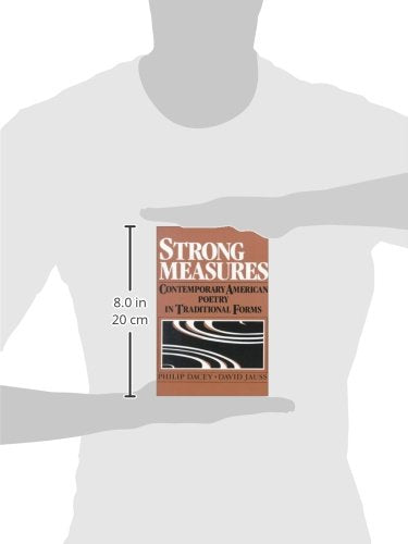 Strong Measures: Contemporary American Poetry In Traditional Form,Used