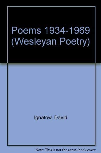 Poems 19341969 (Wesleyan Poetry Series)