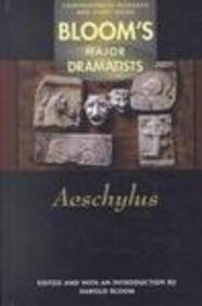 Aeschylus: Comprehensive Research and Study Guide (Bloom's Major Dramatists),Used