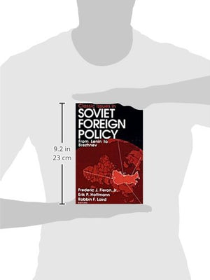 Classic Issues in Soviet Foreign Policy: From Lenin to Brezhnev,Used