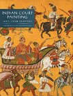 Indian Court Painting: 16th19th Century,Used