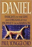 Daniel: Insight On The Life And Dreams Of The Prophet From Babylon,New