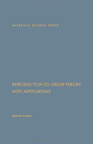 Introduction to Group Theory With Applications,Used