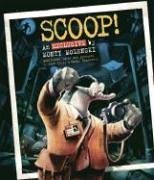 Scoop!: An Exclusive by Monty Molenski,Used