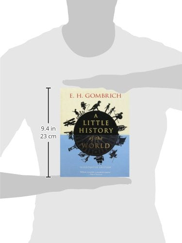 A Little History of the World: Illustrated Edition (Little Histories),Used