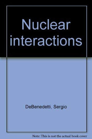 Nuclear Interactions-used