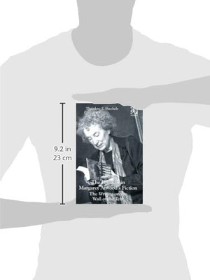 The Political in Margaret Atwood's Fiction: The Writing on the Wall of the Tent,Used