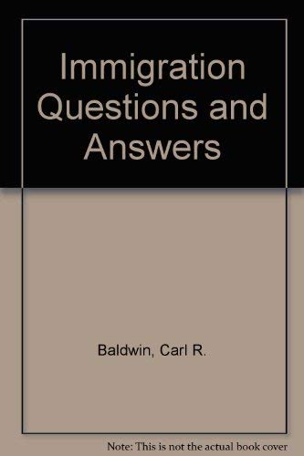 Immigration: Questions & Answers,Used