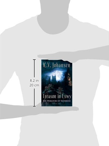 Treason In Eswy (The Warlocks Of Talverdin, 2),Used