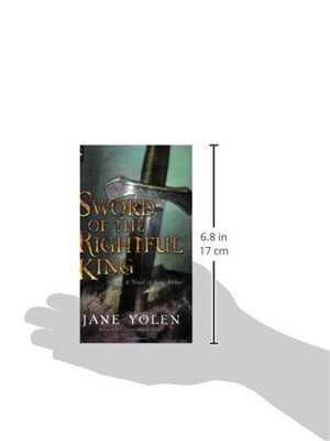 Sword of the Rightful King: A Novel of King Arthur,Used
