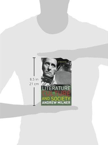 Literature Culture and Society, Second Edition,Used