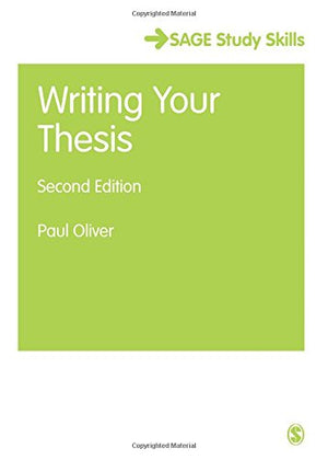 Writing Your Thesis (SAGE Study Skills Series),Used