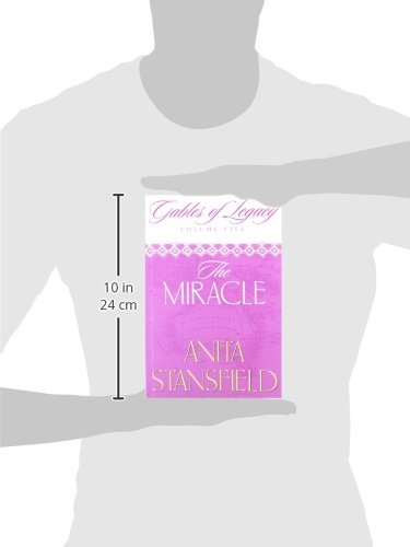 The Miracle (Gables of Legacy, Volume 5),Used